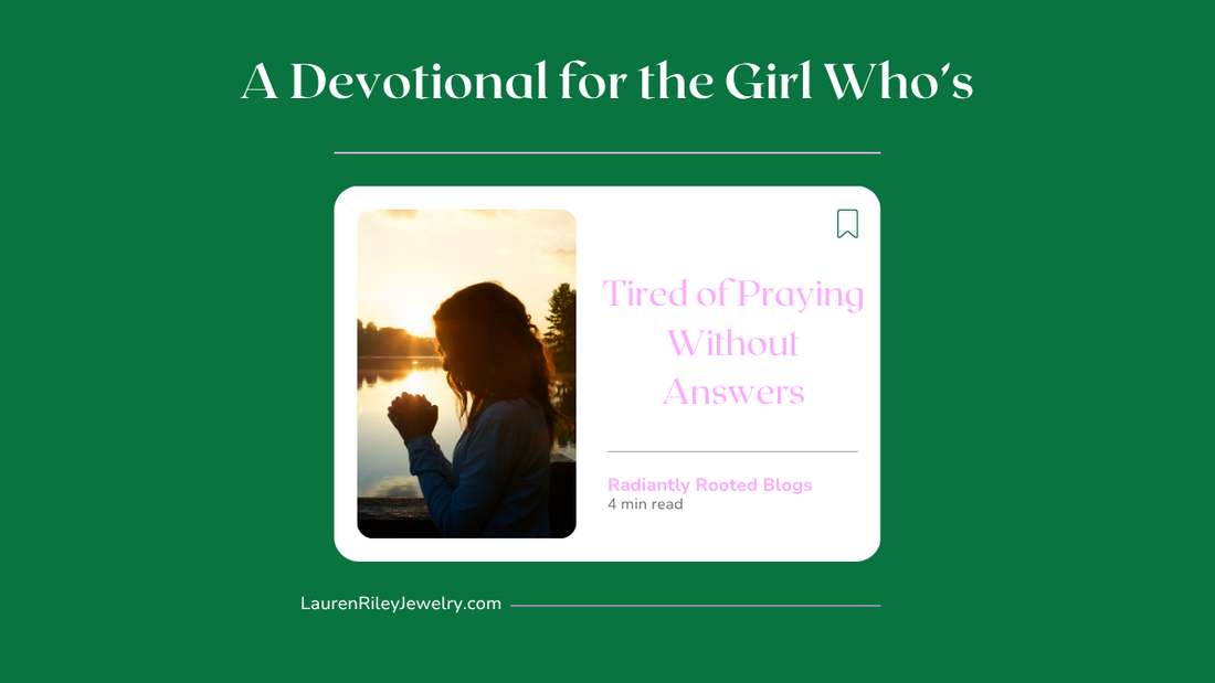 A young woman praying by the water at sunrise, symbolizing faith and perseverance from the Radiantly Rooted devotional “A Devotional for the Girl Who’s Tired of Praying Without Answers.”