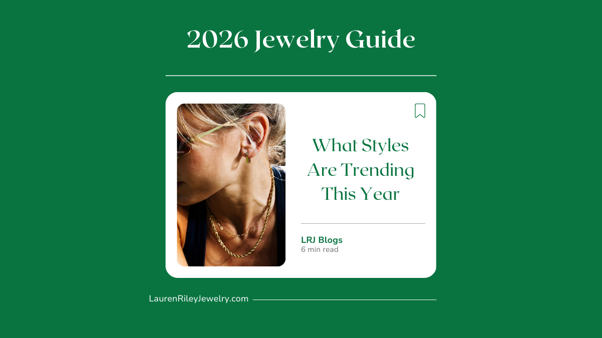 2026 jewelry guide blog graphic featuring layered gold necklaces and earrings, highlighting what jewelry styles are trending this year for everyday wear.