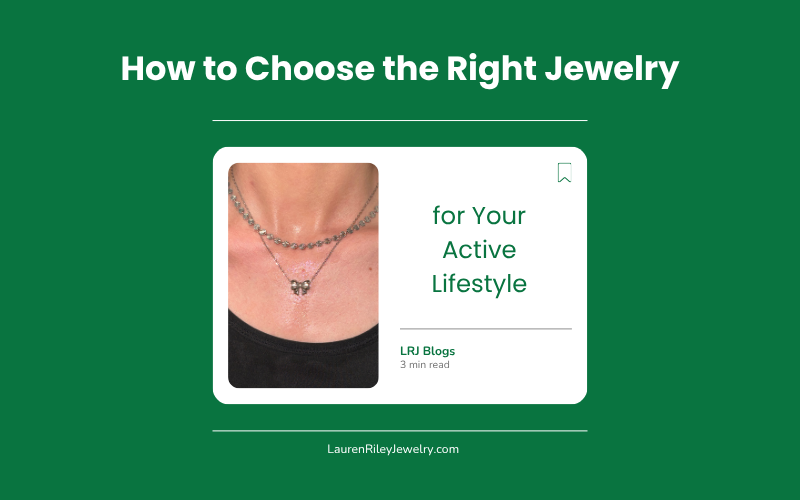 Green blog cover featuring layered gold necklaces, titled How to Choose the Right Jewelry for Your Active Lifestyle