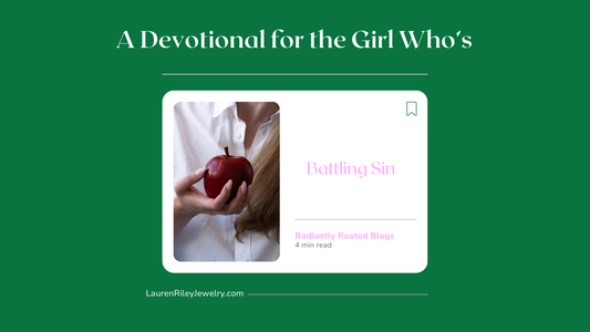 Christian devotional blog graphic for “A Devotional for the Girl Who’s Battling Sin” featuring a woman holding an apple, symbolizing temptation and God’s grace.