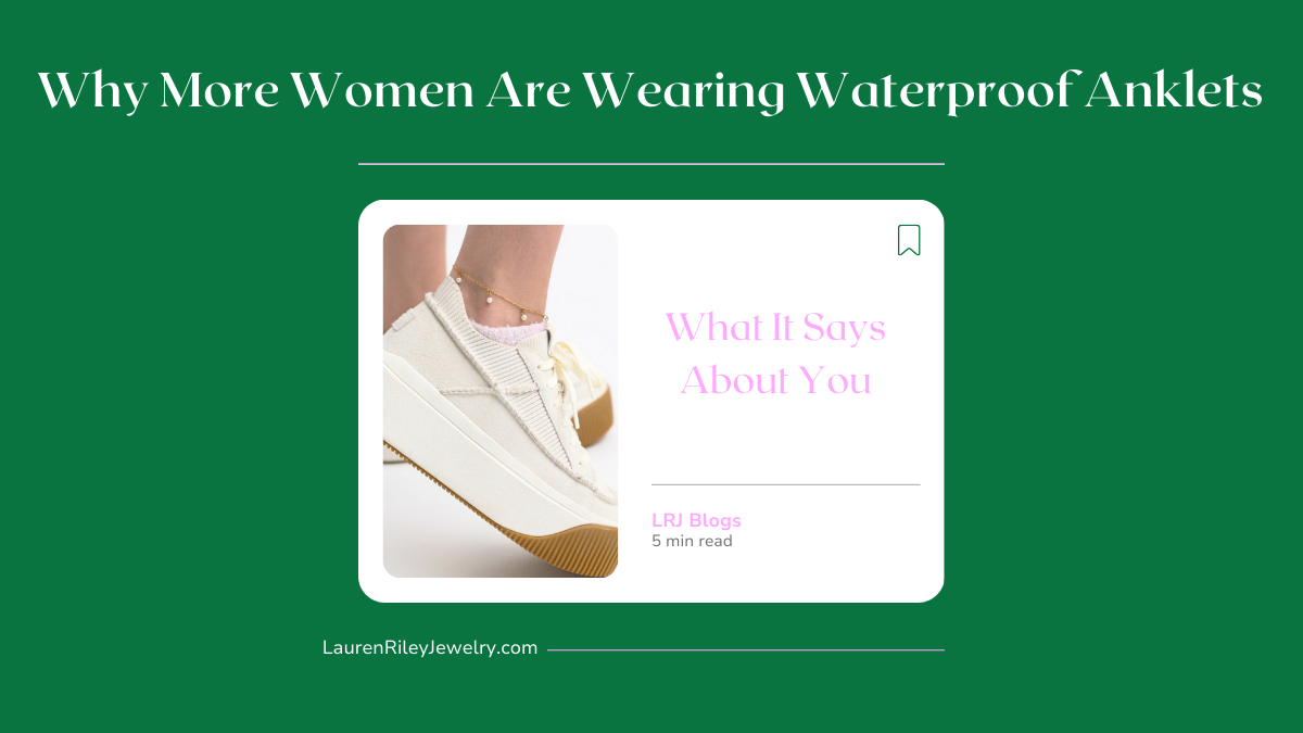 Woman wearing layered waterproof anklets with sneakers – stylish tarnish-free 18K gold PVD anklets featured in Lauren Riley Jewelry blog about why women love waterproof jewelry.